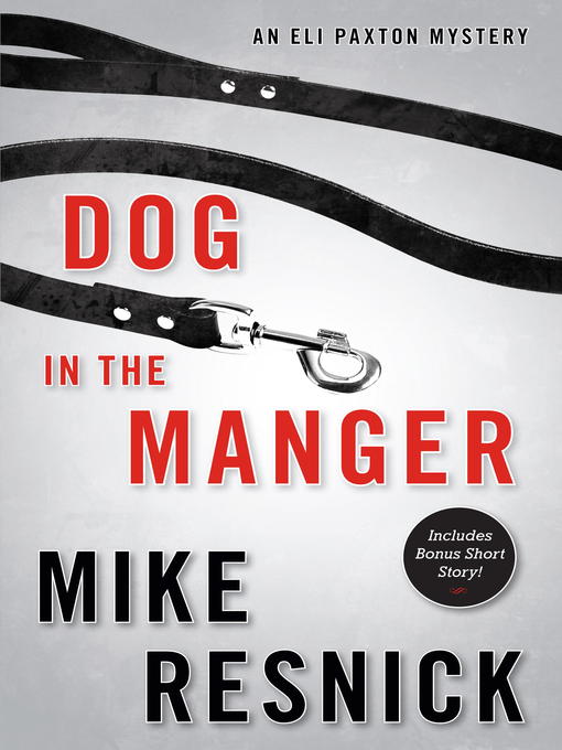Title details for Dog in the Manger by Mike Resnick - Available